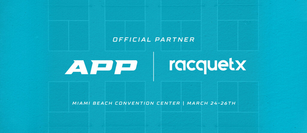APP Joins RacquetX Event in Miami